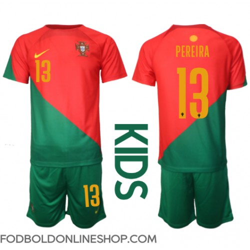 Portugal Danilo Pereira #13 Hjemme Trøje Børn VM 2022 Kortærmet (+ Korte bukser)